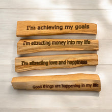 Load image into Gallery viewer, Engraved Affirmation Palo Santo Sticks | Ethically Sourced Aromatic Wood | Inspire Positivity & Mindfulness